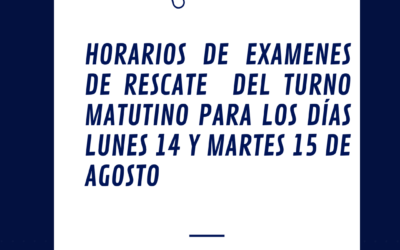 HORARIOS DE RESCATE MATUTINO